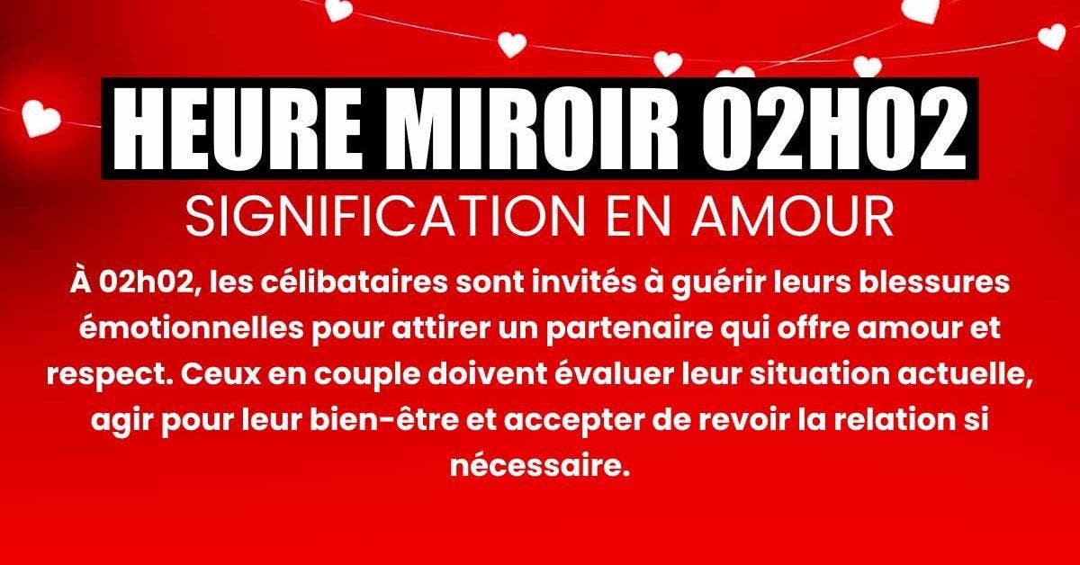 02h02 Signification en amour