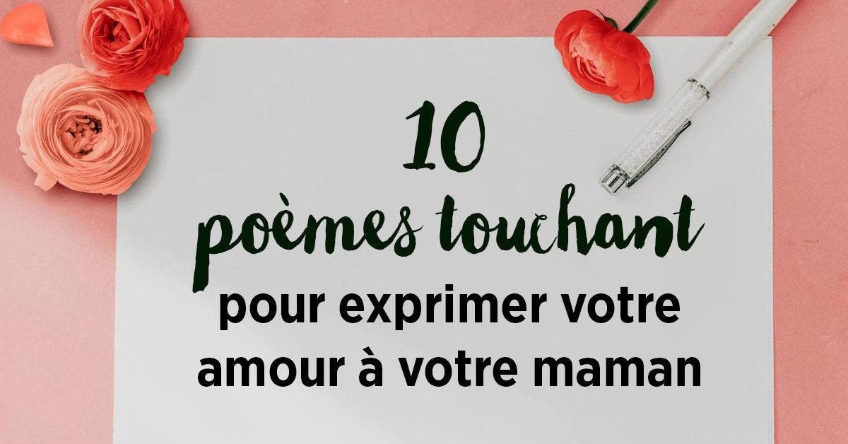 10 poèmes touchant pour exprimer votre amour à votre maman