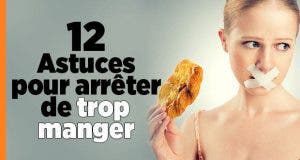 12 Astuces pour arreter trop manger11