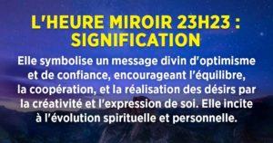 23h23 : Pourquoi vous voyez cette heure miroir et quelle en est la signification ?