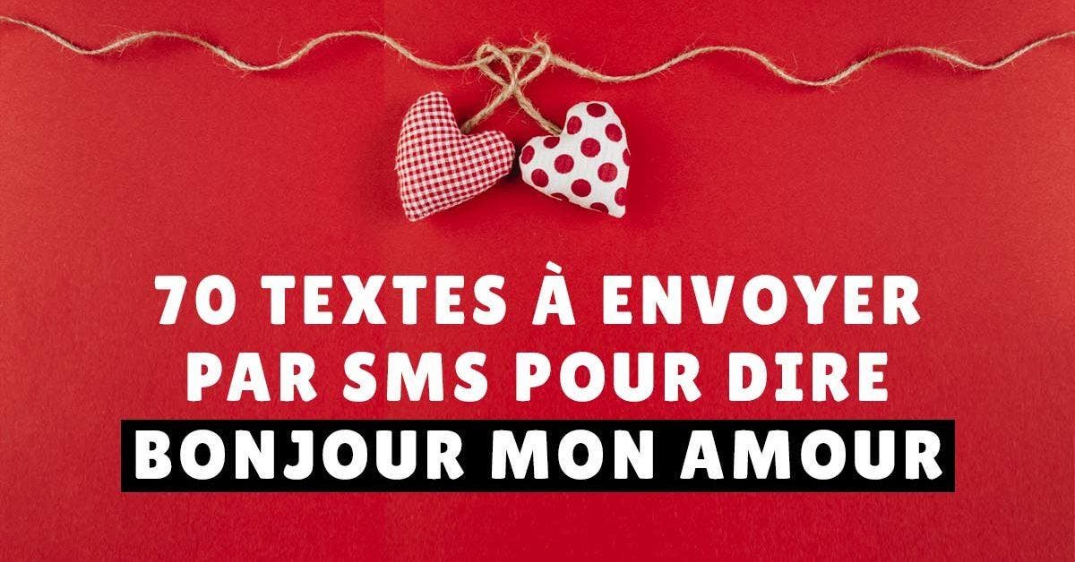 70 textes à envoyer par SMS pour dire bonjour mon amour