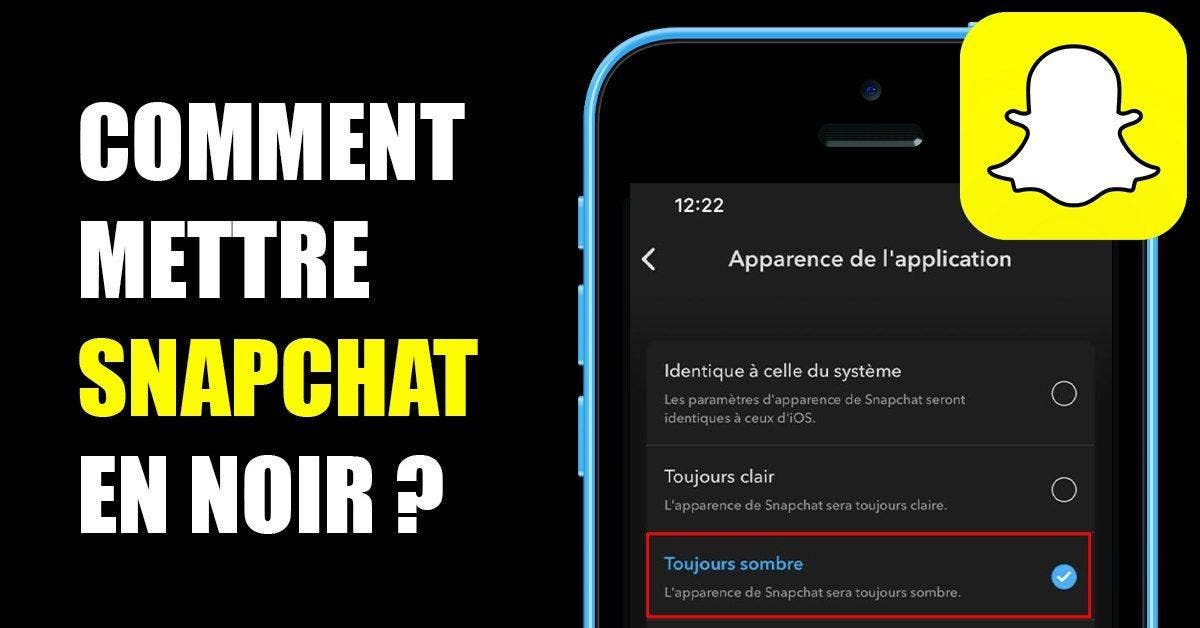 Comment mettre snap en noir sur iPhone, Android et ordinateur en 2024