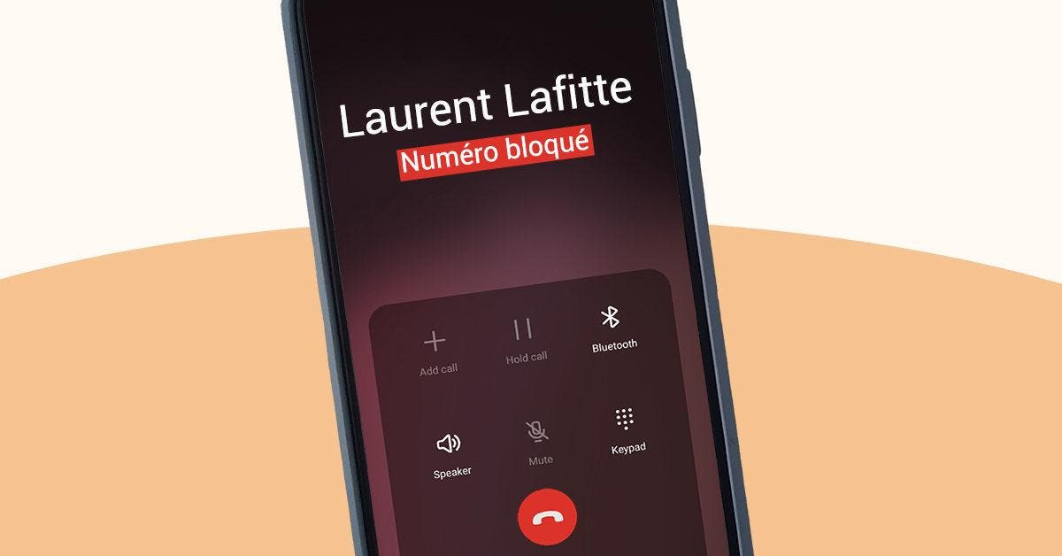 Comment savoir si quelqu’un a bloqué mon numéro de téléphone