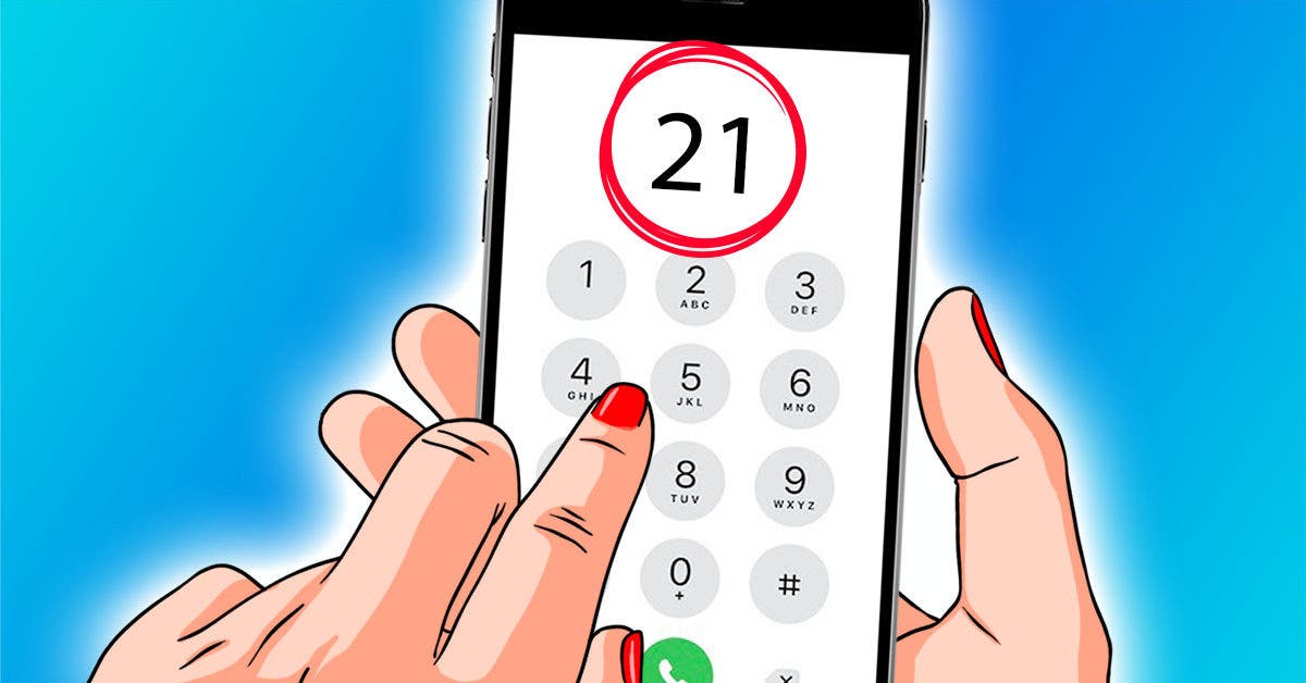 Composez le 21 sur votre téléphone. L’astuce pratique qui vous évite des ennuis final