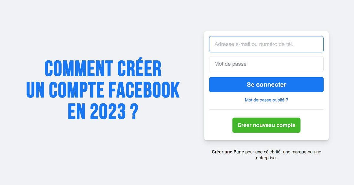 Cover Comment créer un compte Facebook en 2023 - Le guide étape par étape