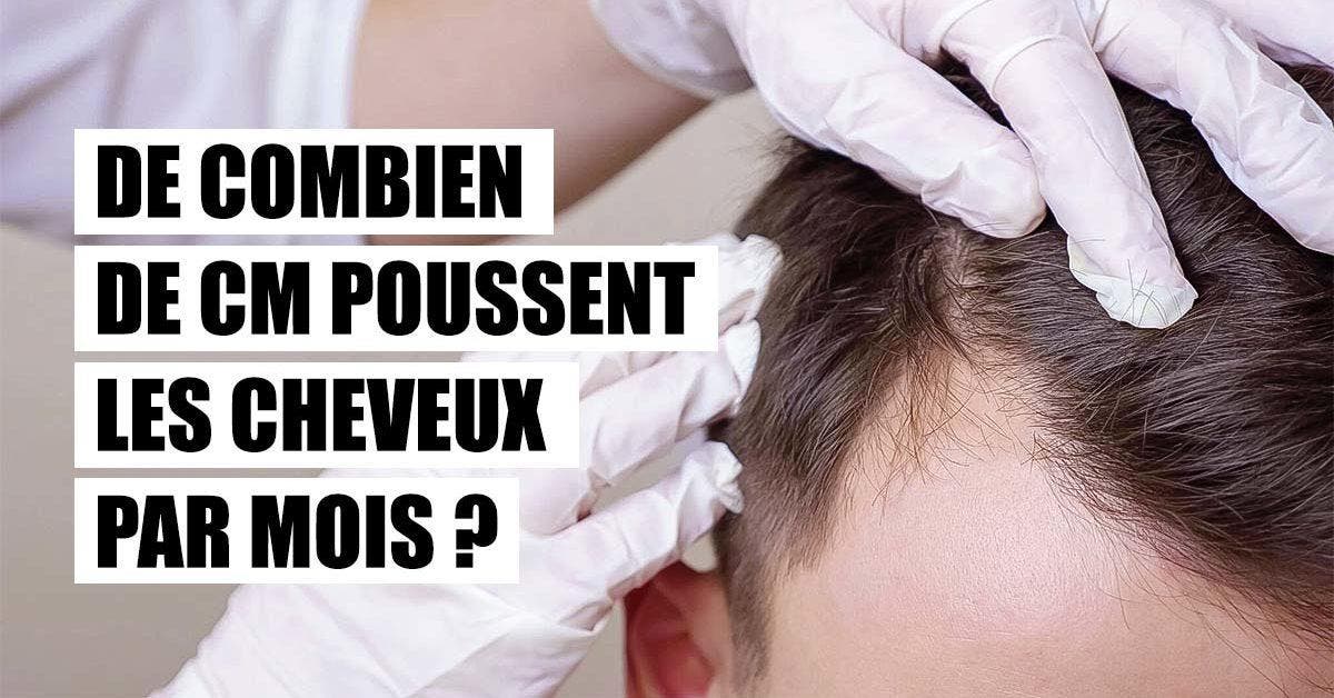 De combien de cm poussent les cheveux par mois