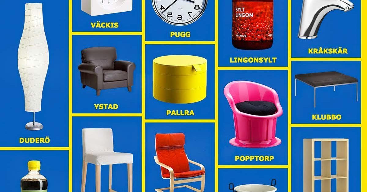 D’ou viennent les noms bizarres des produits IKEA _ Je parie que vous ne le saviez pas 1