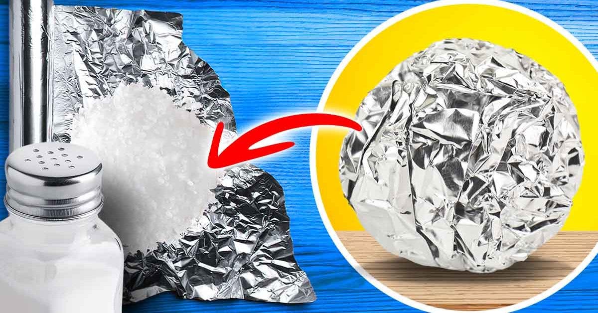 Du papier aluminium et du sel : la solution parfaite pour un problème que nous avons tous !