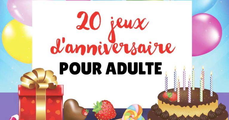 Jeux d’anniversaire pour adulte : 20 activités amusantes en intérieur