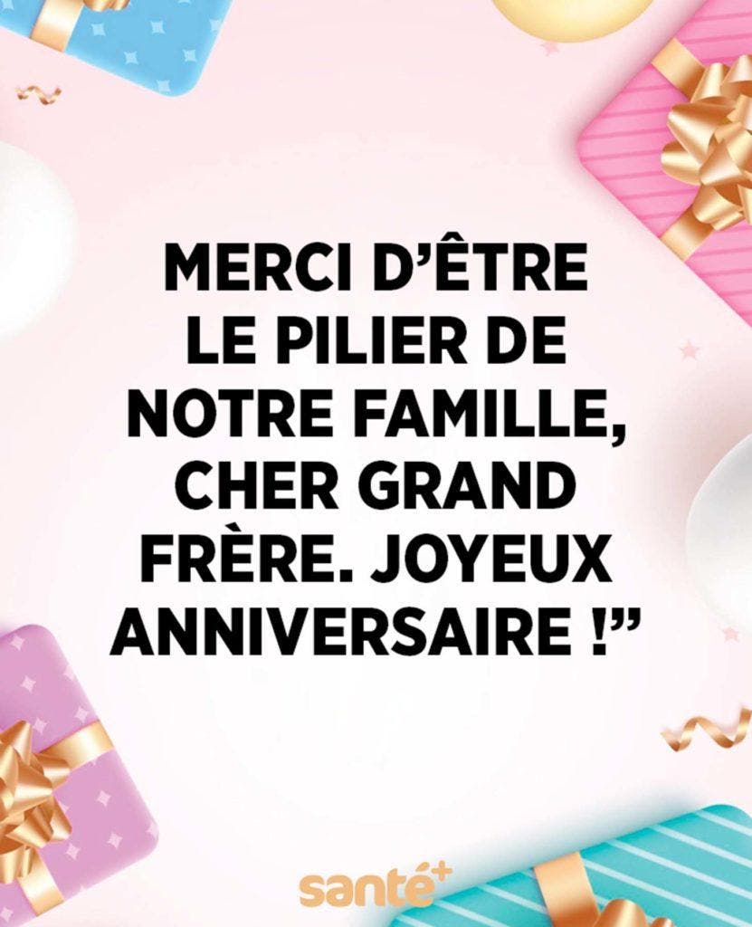 Joyeux Anniversaire mon frère 170 messages touchants à lui envoyer