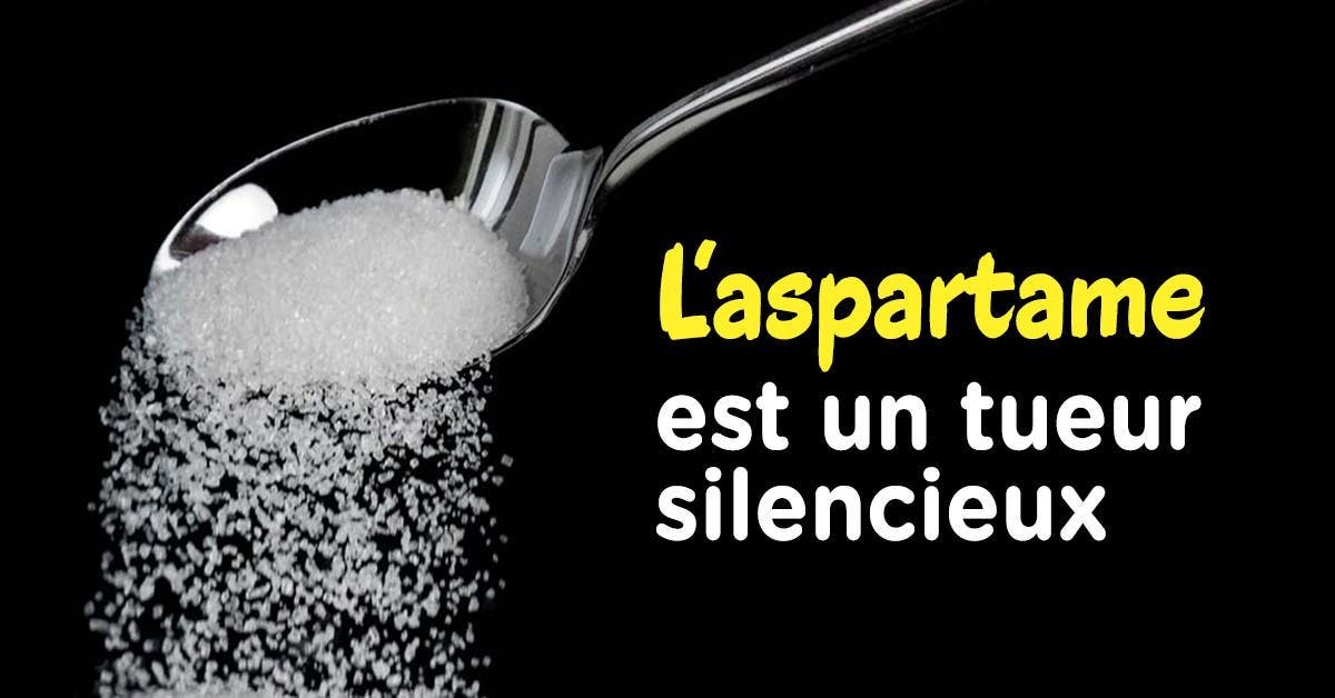 L’aspartame est un tueur silencieux que nous consommons tous
