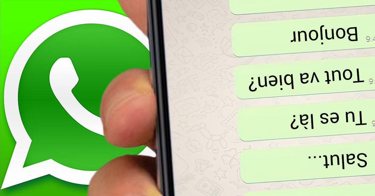 L’astuce pour activer l’écriture inversée sur WhatsApp final