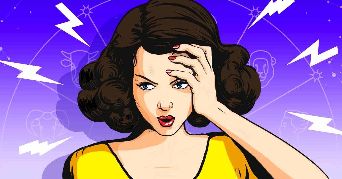 Les femmes de ces 3 signes du zodiaque ont tendance à se comporter de manière toxique