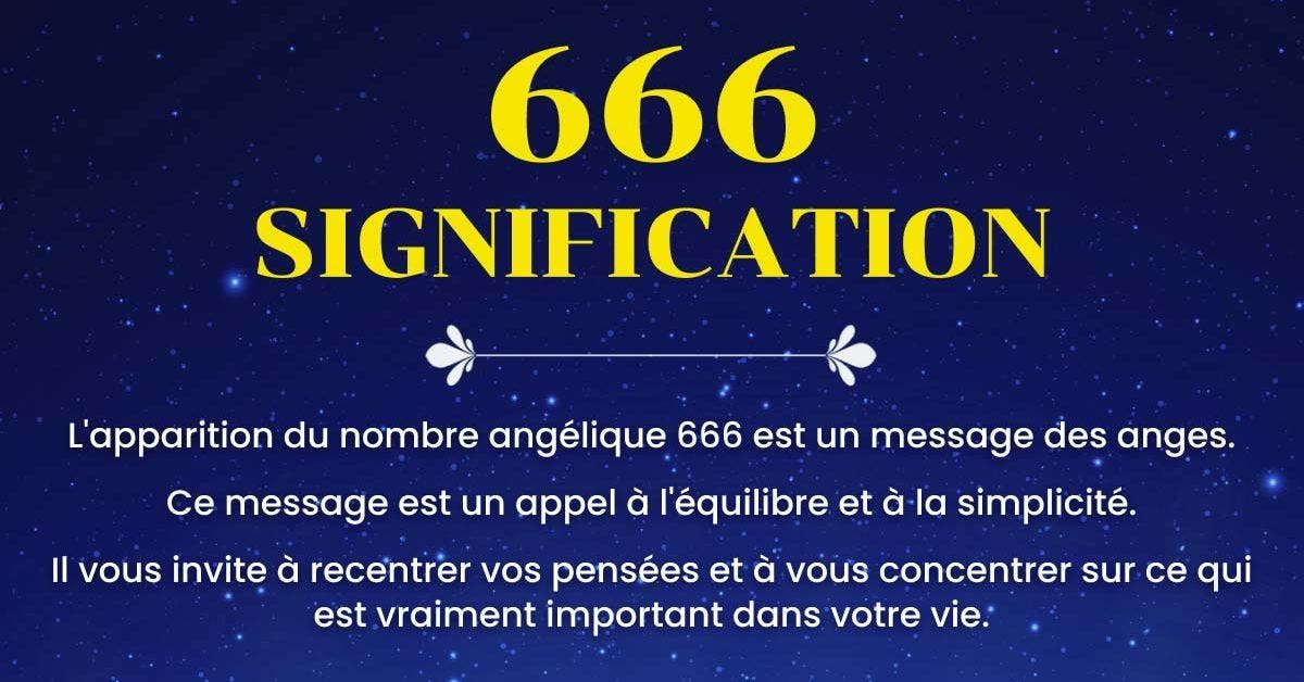 Signification du numéro angélique 666 _ amour, flamme jumelle, carrière