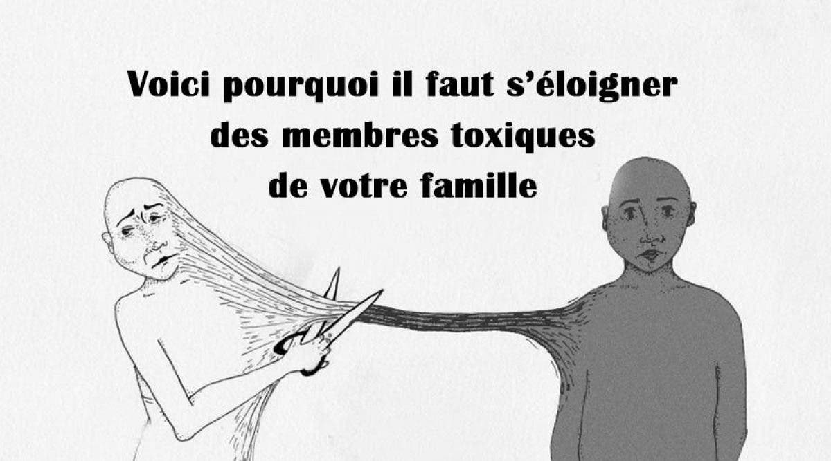 Voici pourquoi il faut s’éloigner des membres toxiques de votre famille