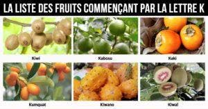 Fruit en K : la liste des fruits commençant par la lettre K
