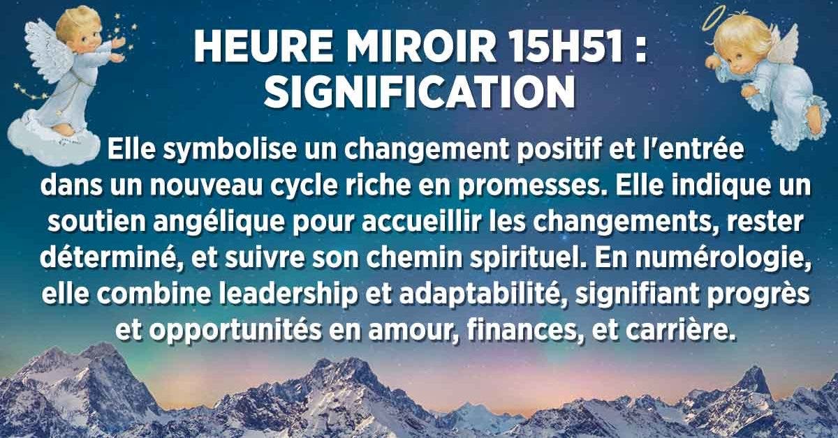 Heure miroir inversée 15h51 : le guide complet pour comprendre sa signification