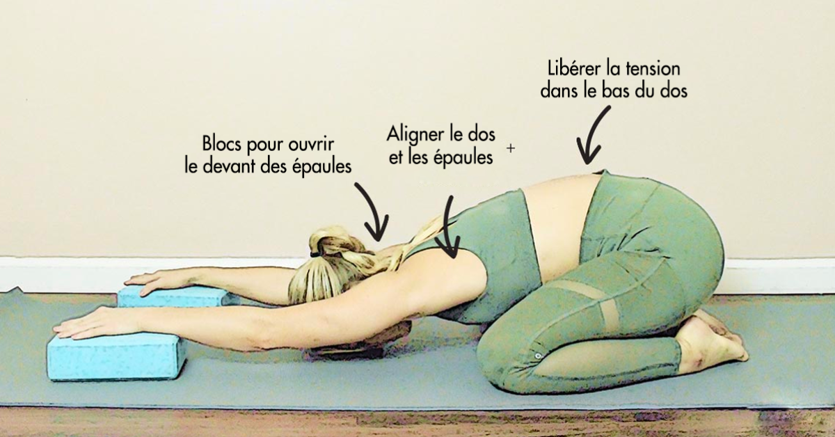 Yoga : 9 poses relaxantes pour soulager les douleurs au niveau des épaules et du dos