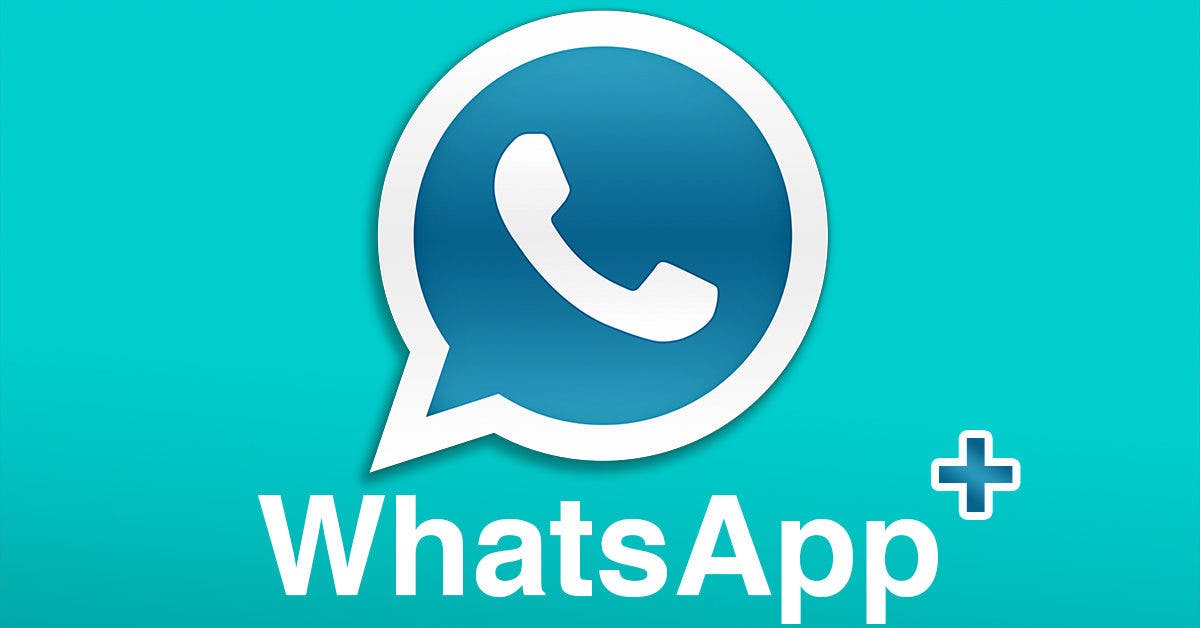 WhatsApp Plus : pourquoi est-il dangereux d'installer cette application sur son téléphone