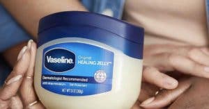 La Vaseline : 15 utilisations beauté indispensables